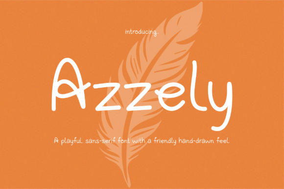 Azzely: The Perfect Font for Engaging Campaigns