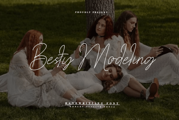 Besty Modeling: A Graceful Script Font for Modern Campaigns