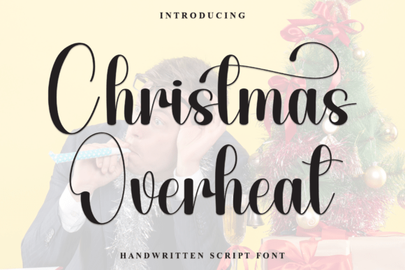 Christmas Overheat: A Festive Font for Your Brand