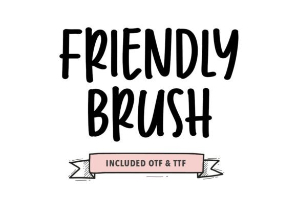 Creating a Bold Brand with Friendly Brush Font