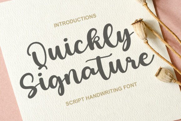 Elevate Your Brand with Quickly Signature Font