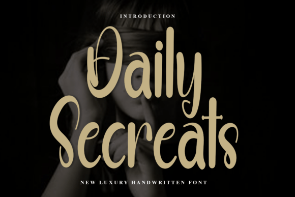 Elevate Your Craft with the Daily Secreats Font