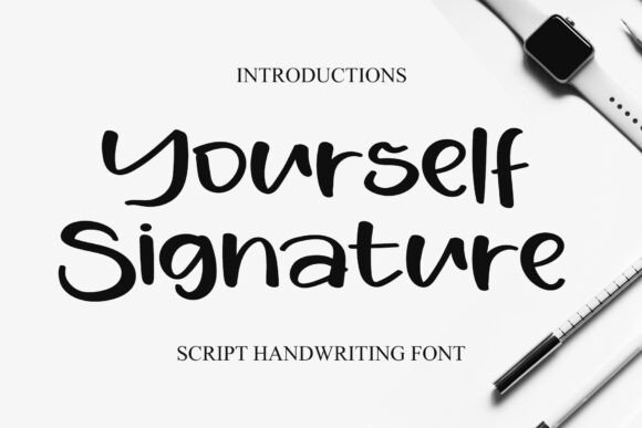Elevating a Brand's Voice with the Yourself Signature Font