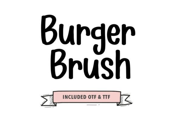 Enhance Your Campaign with Burger Brush Font