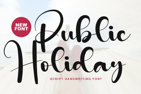 Public Holiday: A Script Font Built for Editorial Elegance