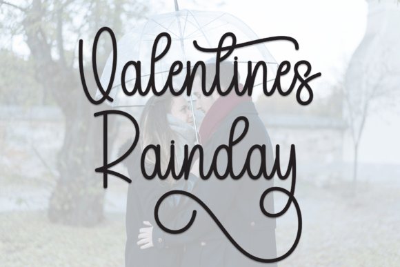 Valentines Rainday: A Charming Script Font for Crafters