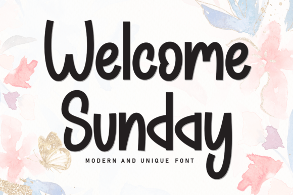 Welcome Sunday: A Font for Eye-Catching Campaigns