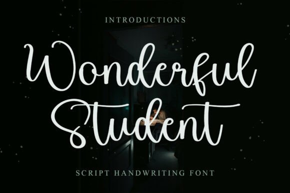 Wonderful Student: A Charming Script Font for Makers